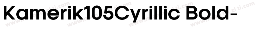 Kamerik105Cyrillic Bold字体转换